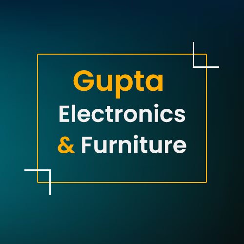Gupta Electronics & Furniture House